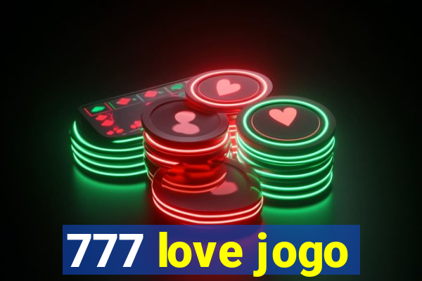 777 love jogo